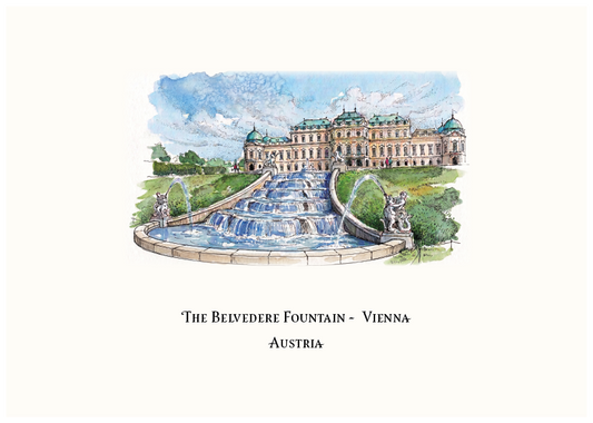 A watercolour-style travel print showing The Belvedere Fountain in Vienna, Austria, with the building, cascading fountain, and sky above, plus the text 'THE BELVEDERE FOUNTAIN - VIENNA AUSTRIA' centered below on an off-white background.