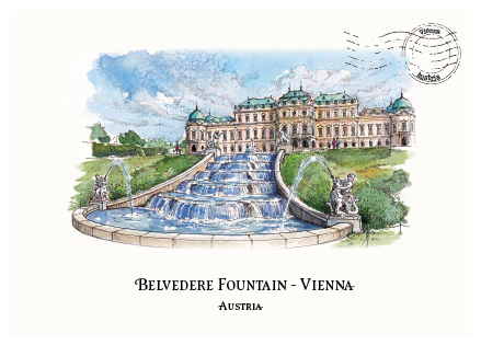 A watercolour-style travel postcard design showing Belvedere Fountain in Vienna, Austria, with the grand Belvedere building, cascading fountains, green lawns, and a blue sky. Text below reads 'BELVEDERE FOUNTAIN - VIENNA' and 'AUSTRIA.