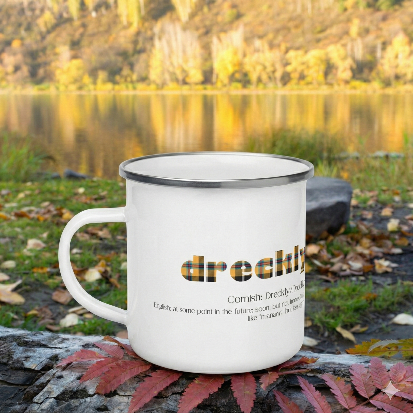 Cornish Language humorous 'Dreckly' Enamel Mug