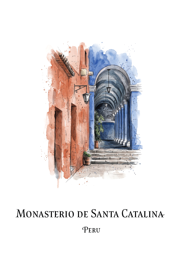 A watercolour-style travel print showing a narrow arched corridor with terracotta walls and blue columns, with the text 'Monasterio de Santa Catalina' and 'Peru' below on a white background.