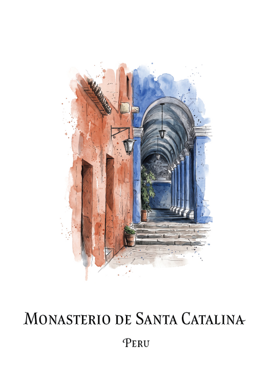 A watercolour-style travel print showing a narrow arched corridor with terracotta walls and blue columns, with the text 'Monasterio de Santa Catalina' and 'Peru' below on a white background.