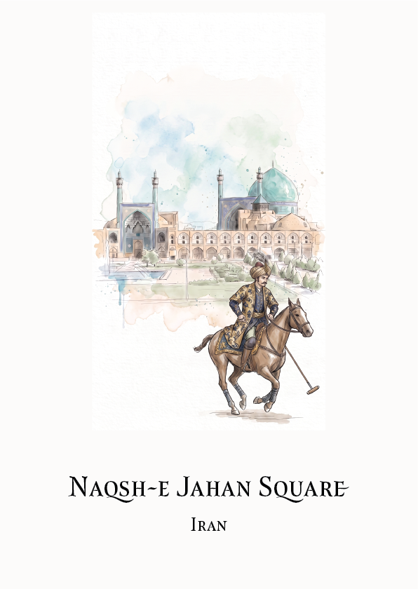 A travel art print titled 'NAQSH-E JAHAN SQUARE' and 'IRAN' featuring a watercolour illustration of a 17th century polo player on a horse in the foreground and a historic domed palace in the background, set against a clean off-white backdrop.