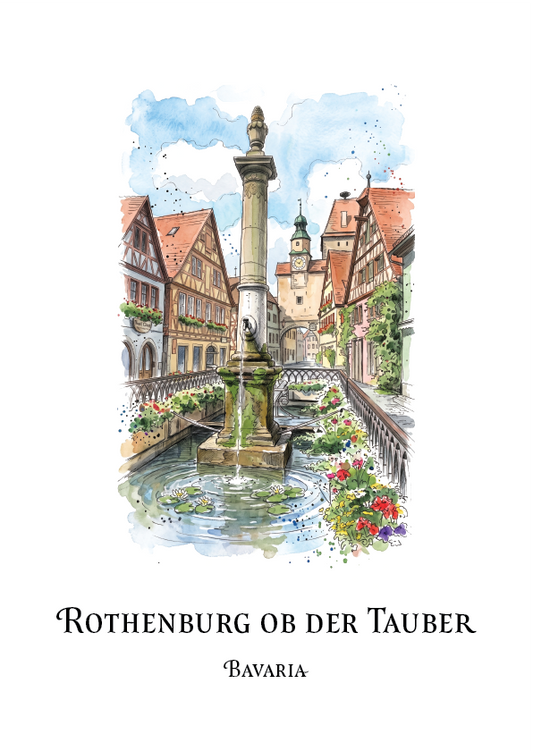 A watercolour-style travel art print of Rothenburg ob der Tauber in Bavaria, featuring a central fountain, historic half-timbered houses, a bridge, and a canal, with the text 'Rothenburg ob der Tauber' and 'Bavaria' below on a white background.