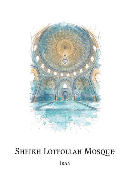 Watercolour architectural travel poster with an illustration of a grand domed interior with arches, tiled floors, and a hanging chandelier in soft blue, teal, beige, and white tones of the Sheikh Lotfollah Mosque