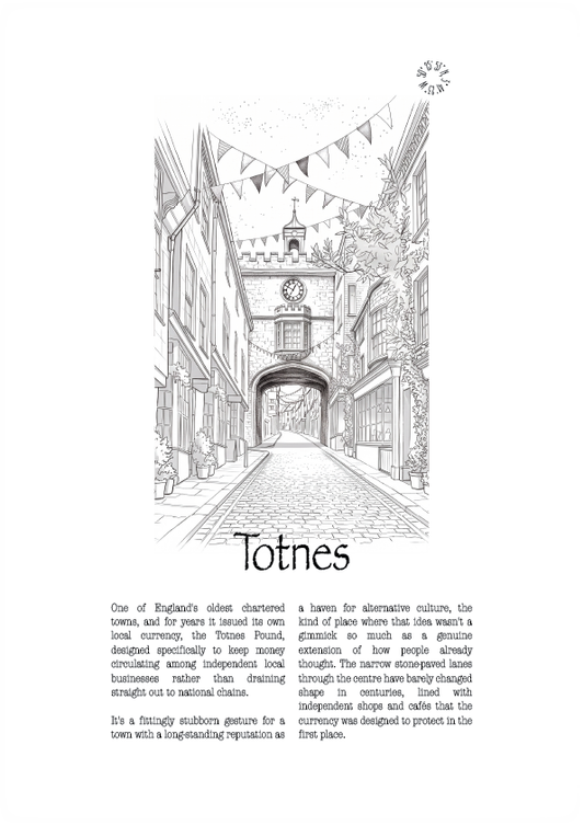 A black and white line art illustration of the historic town of Totnes with a cobbled street, buildings, bunting, and a castle-like tower, with archway over the road, accompanied by a short descriptive text below.