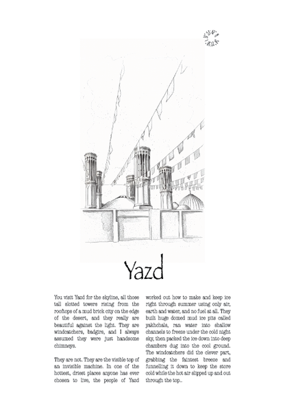 A black and white art print titled 'Yazd' featuring architectural illustrations of traditional Persian windcatchers and a building, accompanied by descriptive text below.