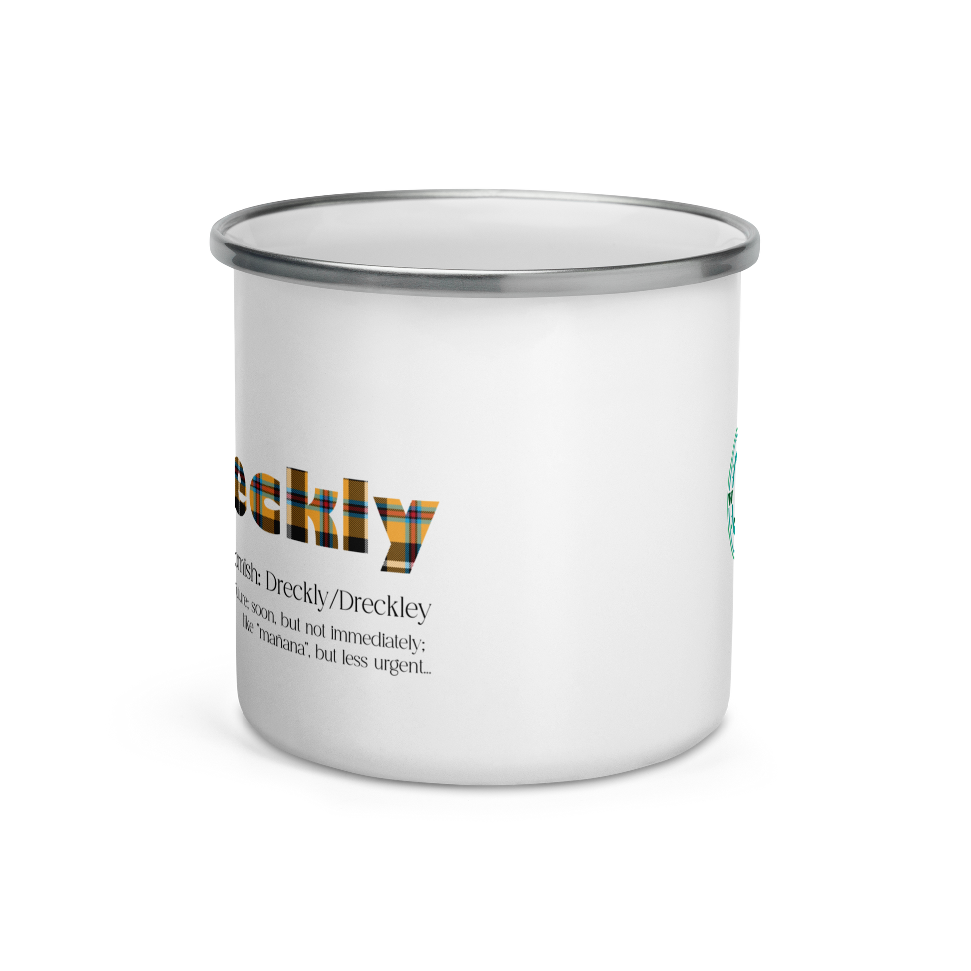 White enamle mug with the words Dreckly written in Cornish tartan pattern